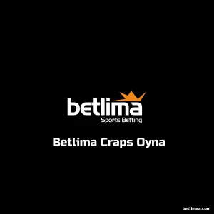Betlima Craps Oyna