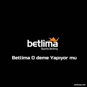 Betlima Ödeme Yapıyor mu